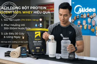 Cách Dùng Bột Protein Ascent 100% Whey Hiệu Quả