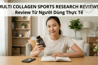 Multi Collagen Sports Research Reviews: Review Từ Người Dùng Thực Tế